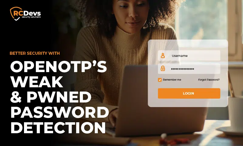 Blog-OpenOTP’s Weak & Pwned Password
