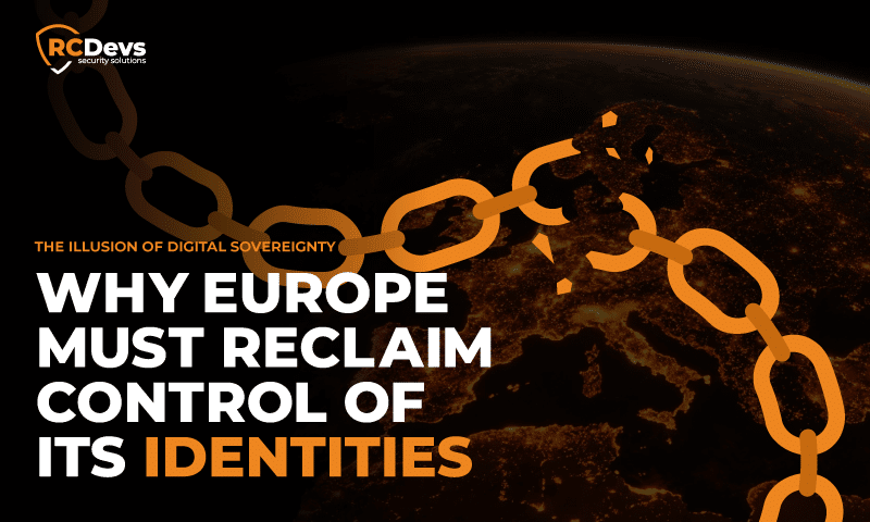 Why Europe Must Reclaim Control of Its Identities Now