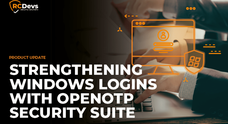 Fortifier les connexions Windows avec OpenOTP Security Suite