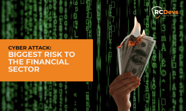 Cyber Attack: Biggest Risk to the Financial Sector
